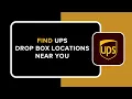 How to Find UPS Drop Box Locations Near You