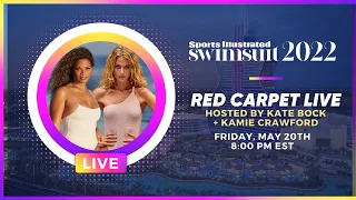 SI Swimsuit 2022 Red Carpet LIVE Hosted By Kate Bock Kamie Crawford