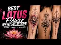 Best Lotus Flower Tattoo Designs 2026 Beautiful Meaningful Tattoo Ideas