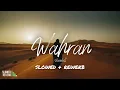 RANDALL - Wahran ( Slowed & Reverb )