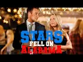 Stars Fell On Alabama Full Rom-Com Movie WATCH FOR FREE