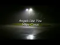 Download Lagu miley cyrus - angels like you (speed up+reverb) Tiktok Version