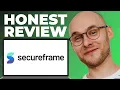 Secureframe Compliance Solution Review - Still Good