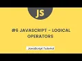 JavaScript Tutorial - JavaScript Logical operators