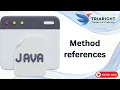 Method References in Java Functional Programming Java Tutorial Chapter 13 - Part 20