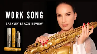 Work Song | Barkley Brazil Review | @Felicitysaxophonist