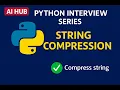 Python Interview questions series 6 List Compression Count repeated character in a string