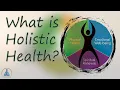 What is Holistic Health Benefits of Natural Solutions