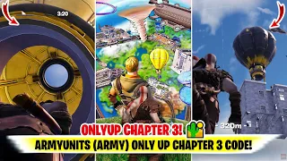 Only Up Chapter 3 Army Map Code Fortnite ONLY UP CHAPTER 3 Army Code