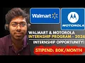 Walmart Motorola Internship Program - 2026 Free Resources Complete Guide Software Engineer