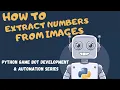 Extract Numbers from Images Python Game Bot Development Automation