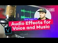 Lagu Top Audio Effects in Vegas Pro | Lickd Tutorials