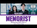 Download Lagu Memorist - HEADLINER 헤드라이너 | Memorist 메모리스트 OST Part 2 | Lyrics 가사 | Han/Rom/Eng