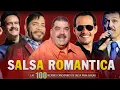 Download Lagu MAELO RUIZ, EDDIE SANTIAGO, FRANKIE RUIZ, MARC ANTHONY💖SALSA ROMANTICA PARA BAILAR EXITOS