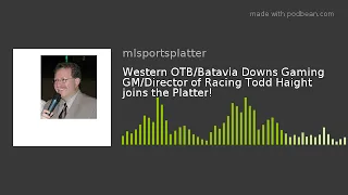 Western Downs Gaming of Racing Todd Haight joins the Platter