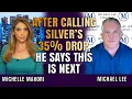 He Called Silver s 35 Pullback - Now He Says This Happens Next Mike Lee
