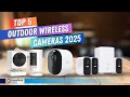 Top 5 Best Outdoor Wireless Security Cameras 2025-2026 Smart Wire-Free Protection