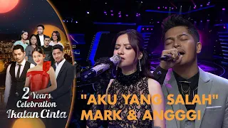 Download Mark Natama X Anggi Marito - Aku Yang Salah | 2 Tahun Ikatan Cinta MP3