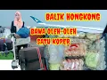 Download Lagu UNBOXING SATU KOPER OLEH-OLEH DARI INDONESIA #penerbangan-indonesia_hongkong