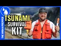 Tsunami Flash Flood Survival Kit How to Be Ready