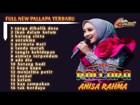 Download MP3 SPESIAL ANISA RAHMA ft. NEW PALLAPA FULL ALBUM