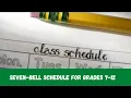 New 7-Bell Schedule for Secondary Students