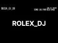 Lagu {ROLEX DJ REMIX deesa }song: lal pari desi Dhol 😎🔥💯☠️