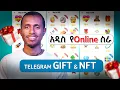 Telegram Telegram Gift and NFT