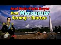 Download Lagu Asal Mula kota Anyer \u0026 Mercusuar Serang - Banten