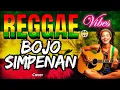 Lagu Bojo simpenan - NDX AKA FAMILIA (cover) - Koplo dangdut Reggae 