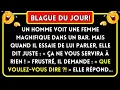 Lagu BLAGUE DU JOUR! Un homme voit une femme magnifique dans un bar.... Blagues Drôles