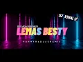 Lagu OM TAMPELENG X LEMAS BESTY🔥 - F a h m y  R a d j a k  R e m i x 2022