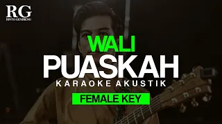 Download PUASKAH Wali Karaoke Akustik Female Key HD Audio MP3