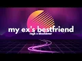 Machine Gun Kelly, blackbear - my ex's best friend (Clean - Lyrics)