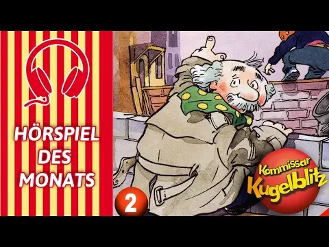 Download MP3 Kommissar Kugelblitz - Folge 02: Die orangefarbene Maske HÖRSPIEL DES MONATS