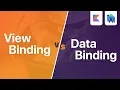 View Binding vs Data Binding - Explained Android Development