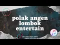 polak angen. lagu cover sasak terbaru 2020#
