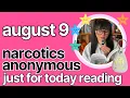 Just For Today August 9 - Narcotics Anonymous kelseainrecovery