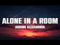 ASKING ALEXANDRIA - Alone In A Room (Lyrics)