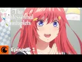 Download Lagu The Quintessential Quintuplets Episode 1 | The Quintessential Quintuplets