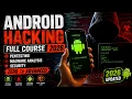 Android Hacking Full Course 2026 Pentesting Malware Analysis Security Zero to Advanced