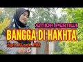 Lagu Lampung top _ BANGGA DI HAKHTA _ cover: Emida Pertiwi _ cipt: Rusdi. MU