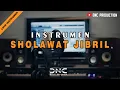Sholawat Jibril (Shollallohu 'ala Muhammad) | Instrumen