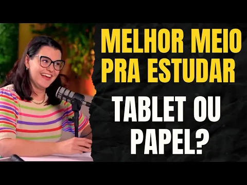Vídeo: papel ou tablet, qual meio fixa mais na hora de estudar