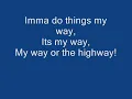 Limp Bizkit- My Way Lyrics