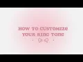 How to customize your ringtone