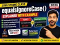 363 equalsIgnoreCase pre-defined method of String class in Java Selenium Java 2026