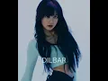Download Lagu DILBAR (slow+reverb)#blackpink #blink #lisa #viral#subscribe #chill #dilbar #chillmusic pt1