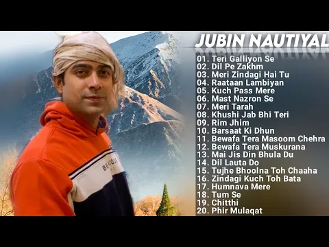 Download MP3 Jubin Nautiyal New Latest Songs 2022 Jukebox | Jubin Nautiyal All New Hindi Songs Teri Galliyon Se