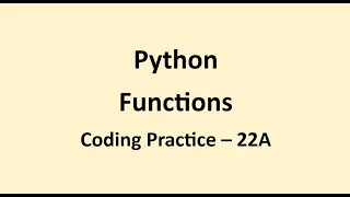 Coding Practice 22A Functions Python NxtWave CCBP